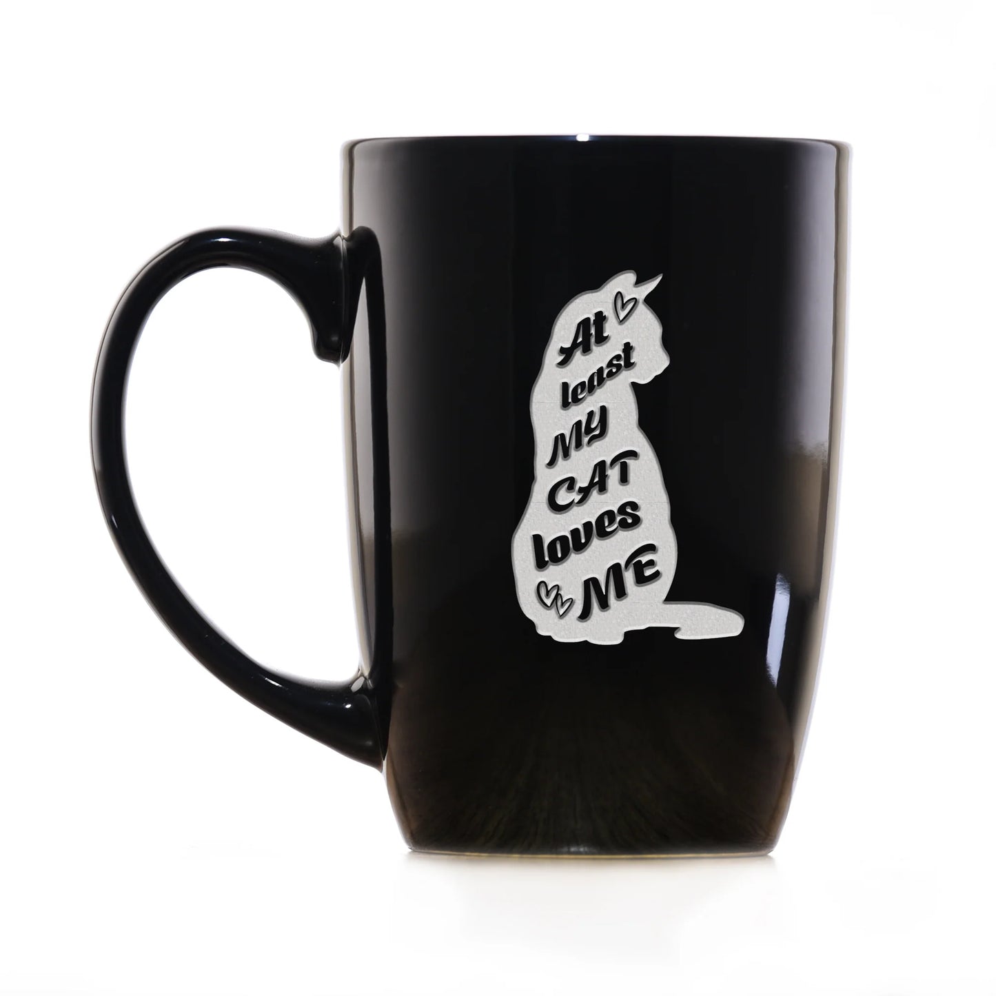 At Least My Cat Loves Me Coffee Mug