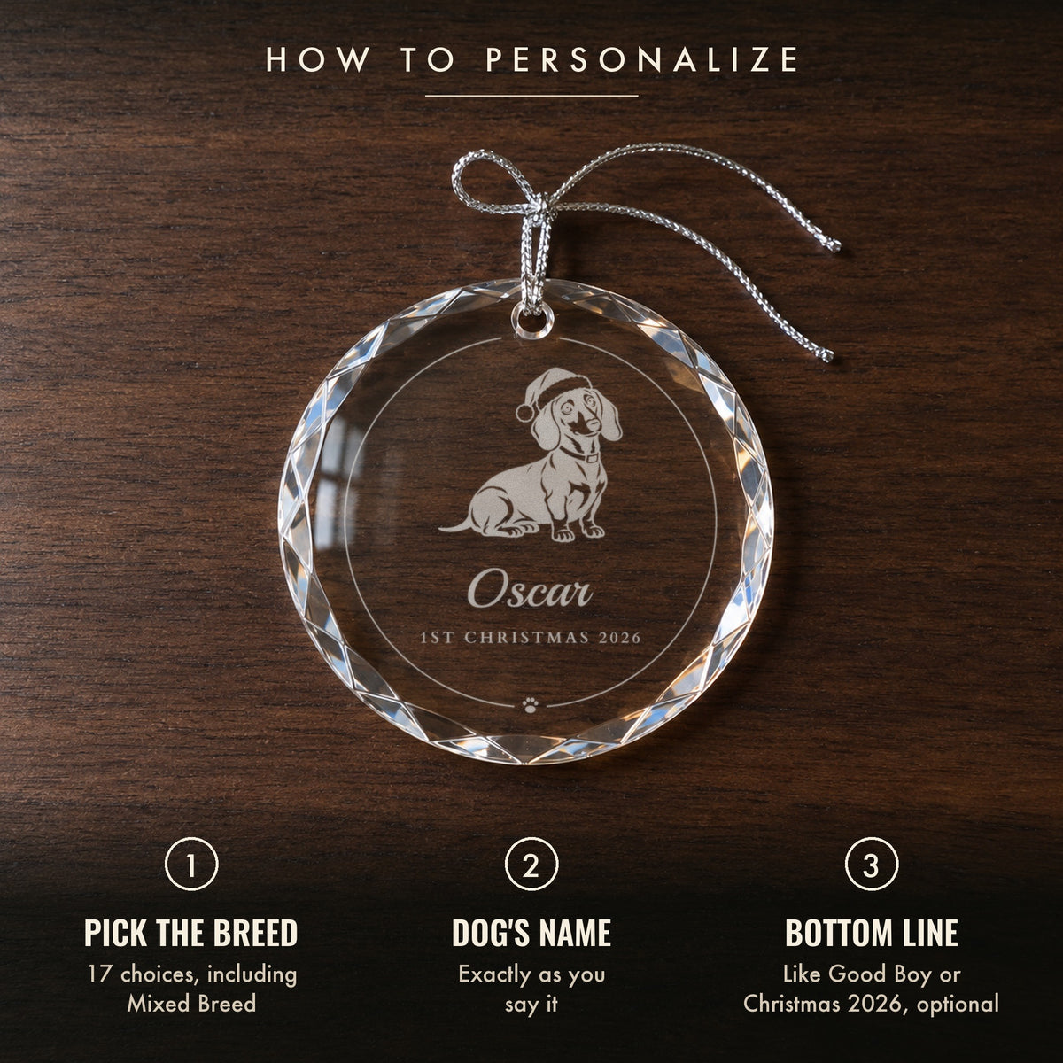 How to personalize the dog ornament: pick the breed, type your dog's name, add an optional bottom line, shown on a dachshund named Oscar