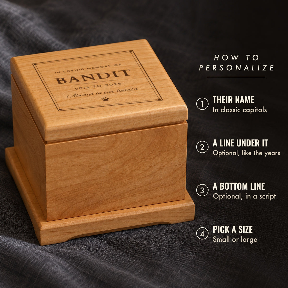 How to personalize the remembrance pet urn: add your pet's name, the years under it and an optional line in script, then pick a size, shown for Bandit