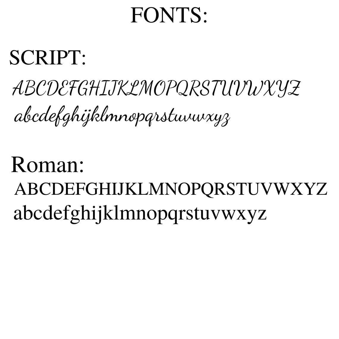 Font options sample displaying script style in uppercase and lowercase italic, and roman style in uppercase and lowercase serif typefaces